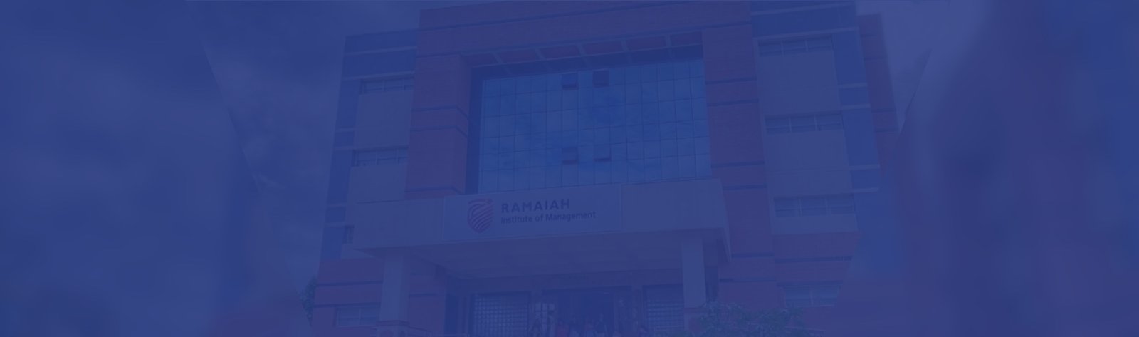Ramaiah Institute of Management  MSRIM