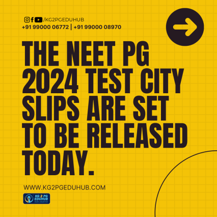 NEET PG 2024 Test City Slip To Release Today