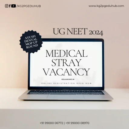 Medical Stray Vacancy and Dental/AYUSH Mop-Up Round